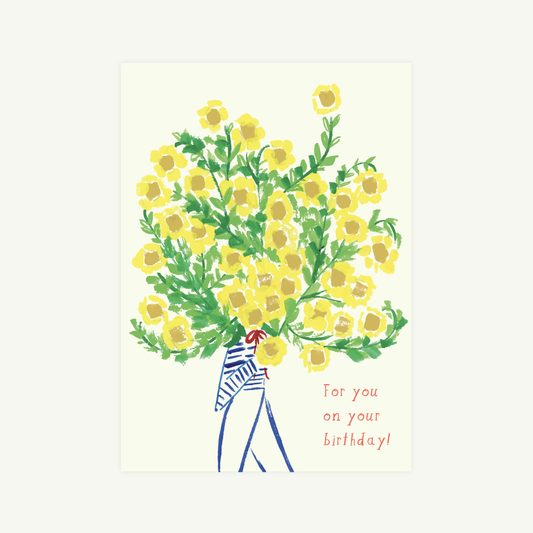 Greeting card with a person holding a large bouquet of yellow flowers and text 'For you on your birthday!'