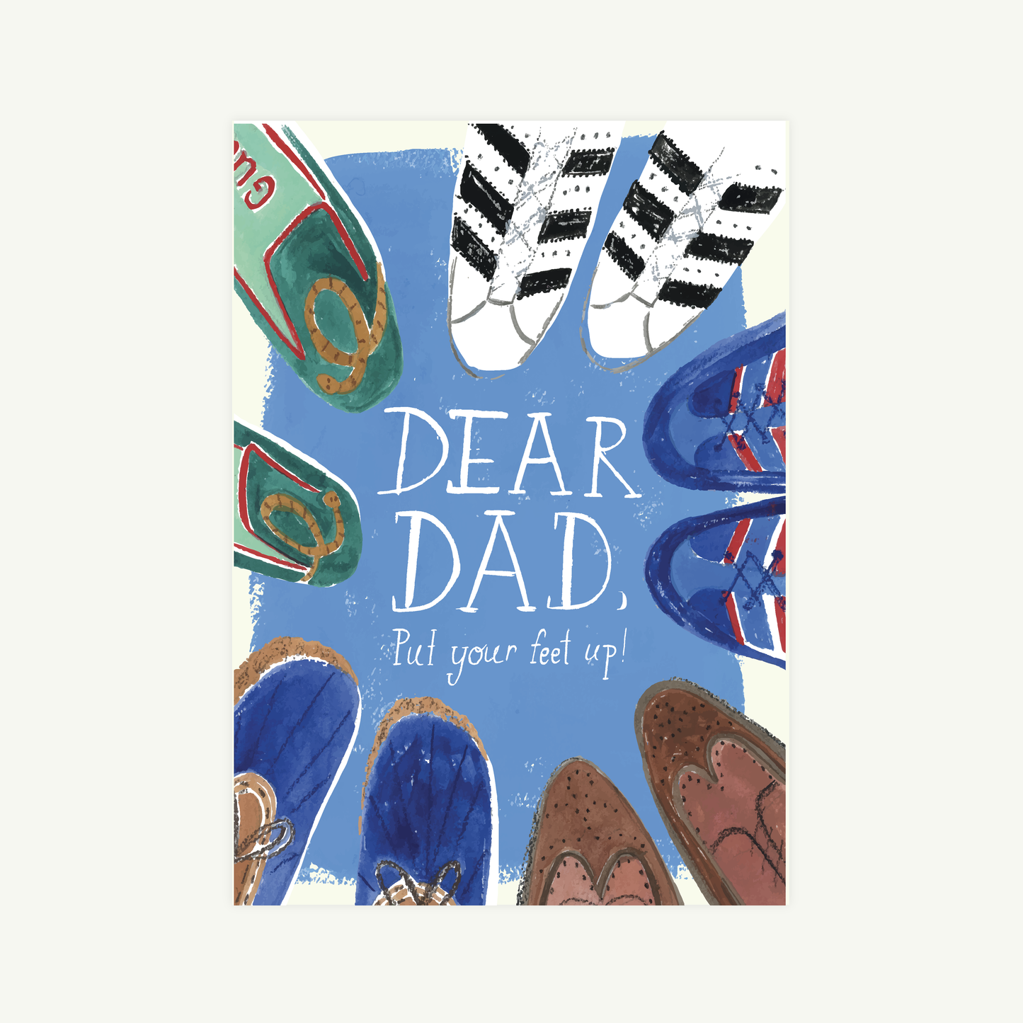 Greeting card with colorful shoes and 'Dear Dad, Put your feet up!' text on a blue background